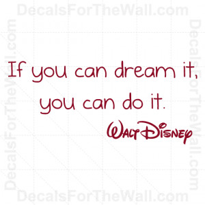 walt disney quotes if you can dream it