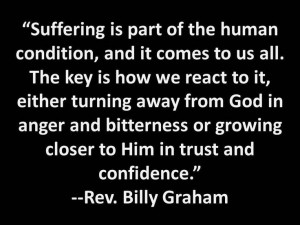 suffering quote by Rev. Billy Graham