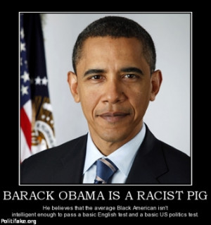 barack-obama-racist-pig-barack-obama-racist-politics-1362350607.ashx
