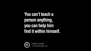 Galileo Galilei Famous Quotes Galileo galilei