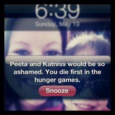 hunger games funny alarm wake up snooze thing lol more games funny ...