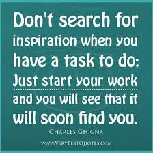 ... When You Have A Task To Do Just Start Your Work - Action Quote