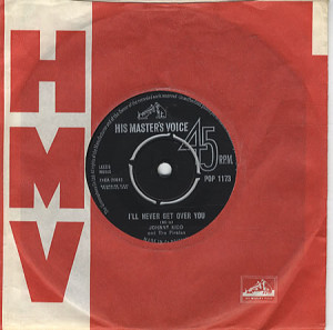 Johnny Kidd & The Pirates I'll Never Get Over You UK 7