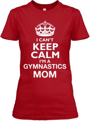 Limited-Edition Gymnastics Mom T-Shirt
