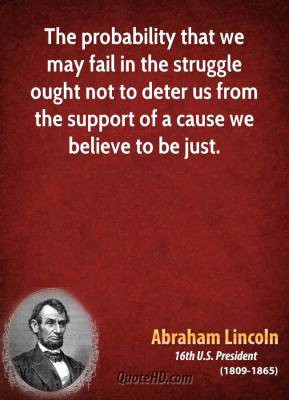 abraham-lincoln-president-the-probability-that-we-may-fail-in-the ...