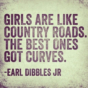 Country Roads and Curvy Girls. #curvy #plussize #quotes #quote #zitate
