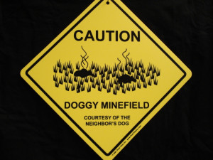 ENLARGE - Caution Doggy Minefield Sign - Funny Dog Signs