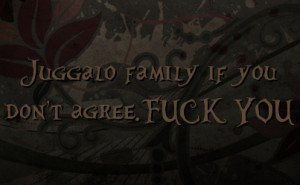 Juggalo Love Quotes Truecall