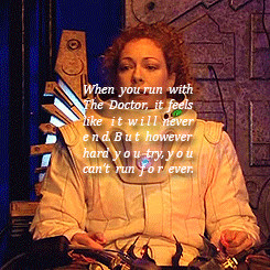 knows that everybody dies, and nobody knows it like The Doctor ...