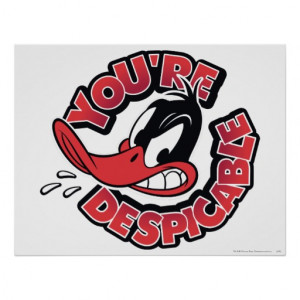 DAFFY DUCK™ - You're Despicable Poster