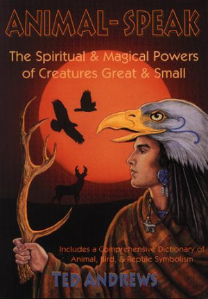 CP 504 ANIMAL-SPEAK: The Spiritual and magical powers of creatures ...