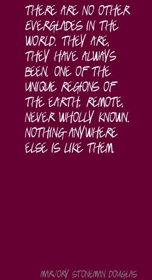 Marjory Stoneman Douglas's quote #4