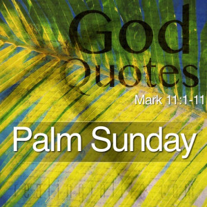 Jesus Palm Sunday Quotes