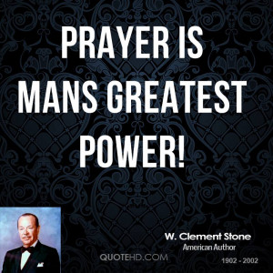Clement Stone Power Quotes