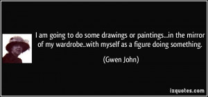 More Gwen John Quotes