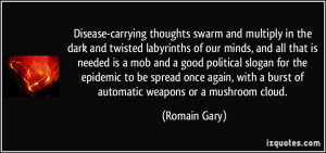More Romain Gary Quotes
