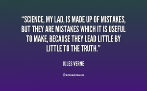 quote-Jules-Verne-science-my-lad-is-made-up-of-99493.png
