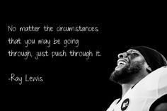 ray lewis quote more ray lewis quotes changing quotes 1