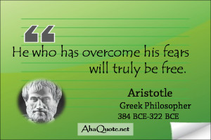 aristotle quote on fear leadershipjotcom leadership quotes about fear
