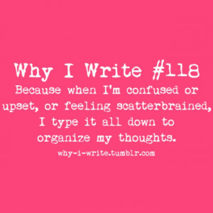 Why I write
