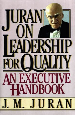 Juran on Leadership for Quality by Joseph M. Juran