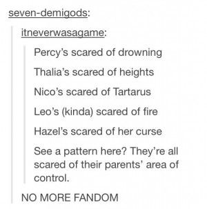 Annabeth is scared of spiders (which her mother created), Pipers ...