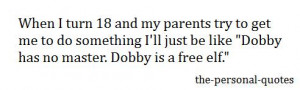 harry potter Elf Personal parents Dobby relate turn 18