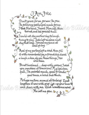 Calligraphy Sympathy Poem 'I Am Free' by CalligraphicArtisan, $18.00
