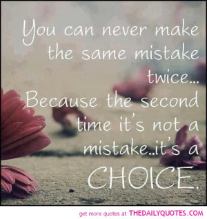 mistake-choice-quote-pic-good-life-quotes-pictures-pics.jpg