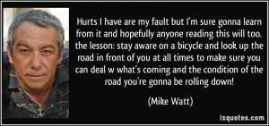 More Mike Watt Quotes
