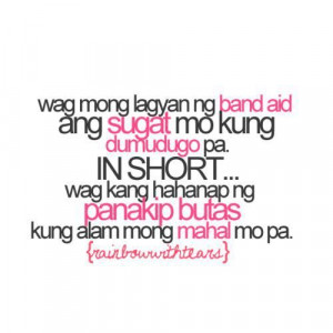 love #sayings #bitter #tagalogquotes #tagalog #tagalogsayings #pinoy ...
