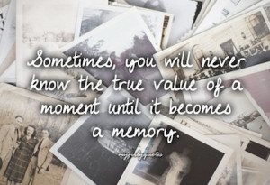 ... Memory Picture Quotes helped you to remember some special memories of