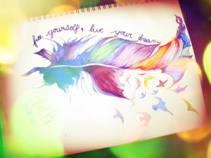 art quote beautiful birds words dream live colors paper feather ...