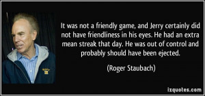 More Roger Staubach Quotes