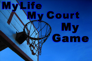 Basketball is my Life