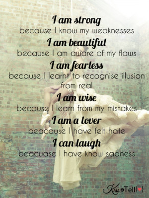 am strong, beautiful, fearless...