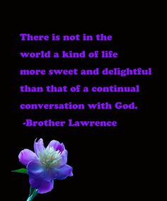 Brother Lawrence quote