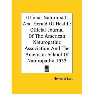 and Herald of Health: Official Journal of the American Naturopathic ...