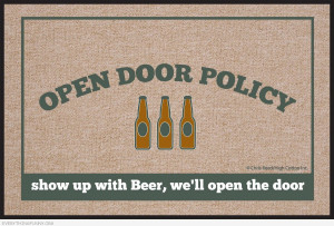 funny welcome mat open door policy bring beer we'll open the door ...