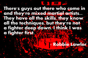 Soccer Goalie Quotes Inspirational Robbie lawler quotes