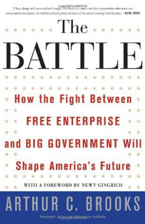 Adam Crain's Reviews > The Battle: How the Fight between Free ...