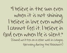 Believe. Gives me chills to think about the strength and faith that ...