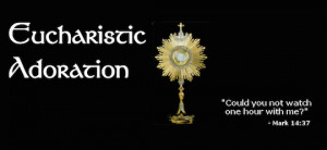 Eucharistic-Adoration