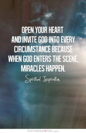 God Quotes Heart Quotes Open Your Heart Quotes