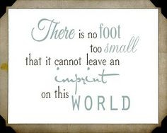 quotes for babies feet | Tiny Baby Feet Quotes