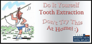 do it yourself tooth extraction