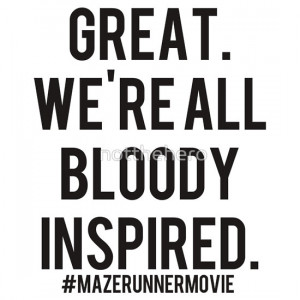 Showing Gallery For Newt Maze Runner Quotes