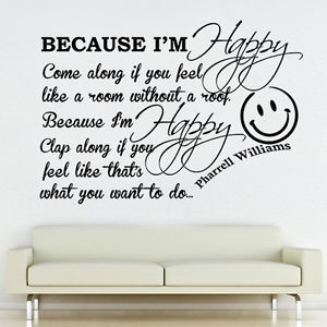 Details about Pharrell Williams Happy Song Lyrics Famous Wall Quote ...