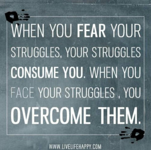 Overcome fears
