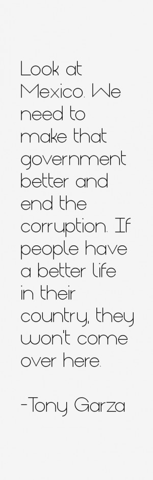 Tony Garza Quotes & Sayings